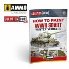 Ammo Mig Jimenez - SOLUTION BOOK HTP WWII GERMAN SOVIET VEHICLES ENG. (3/23) *