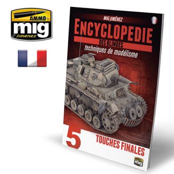 Ammo Mig Jimenez - LIVRE ENCYCL. TDM DES BLINDES – VOL. 5 TOUCHES FINALES FR.