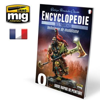 Ammo Mig Jimenez - LIVRE ENCYCL. TDM FIGUR. VOL. 0 GUIDE RAPIDE DE PEINTURE FR.